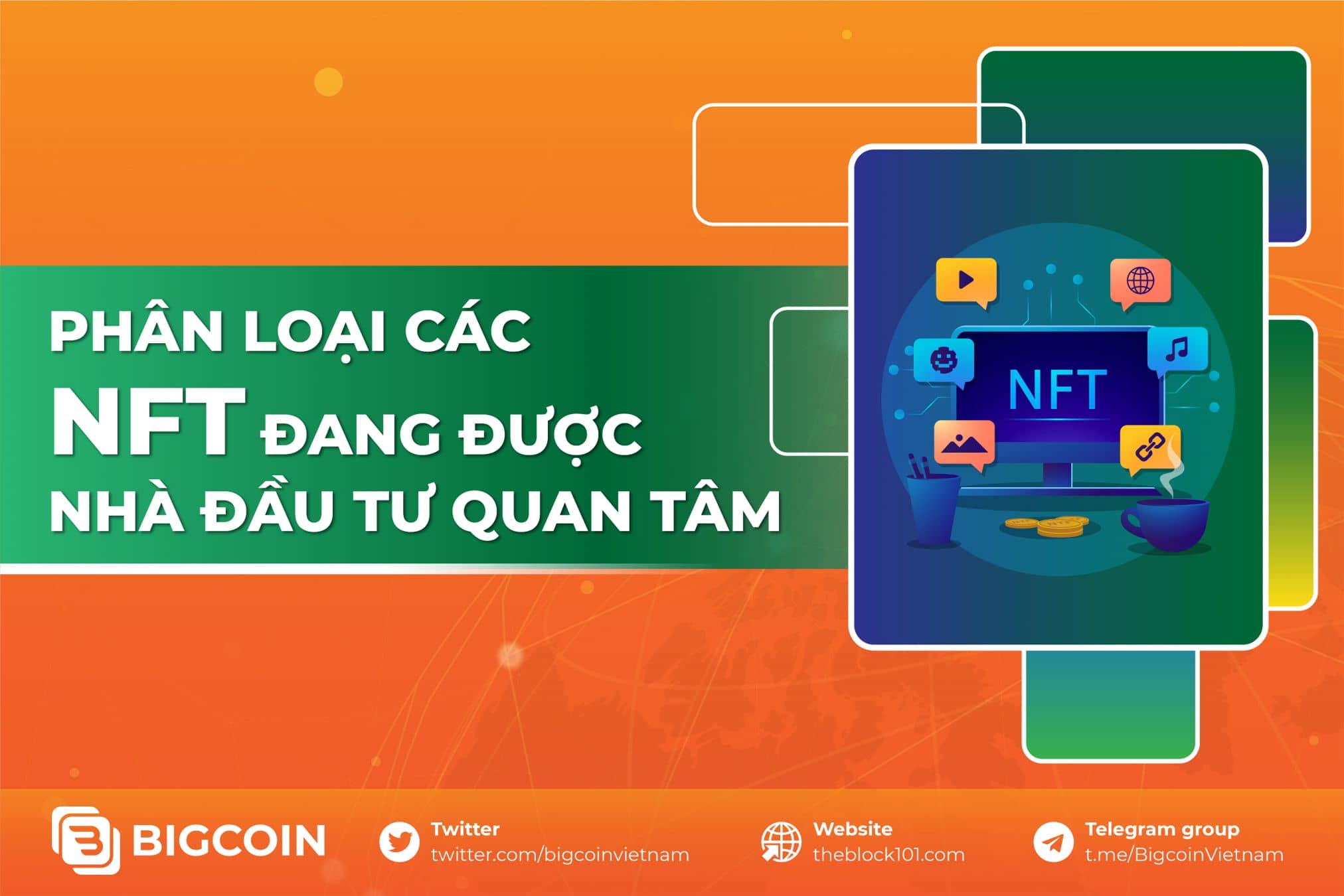 Phân loại các dạng NFT phổ biến được nhà đau tư quan tâm
