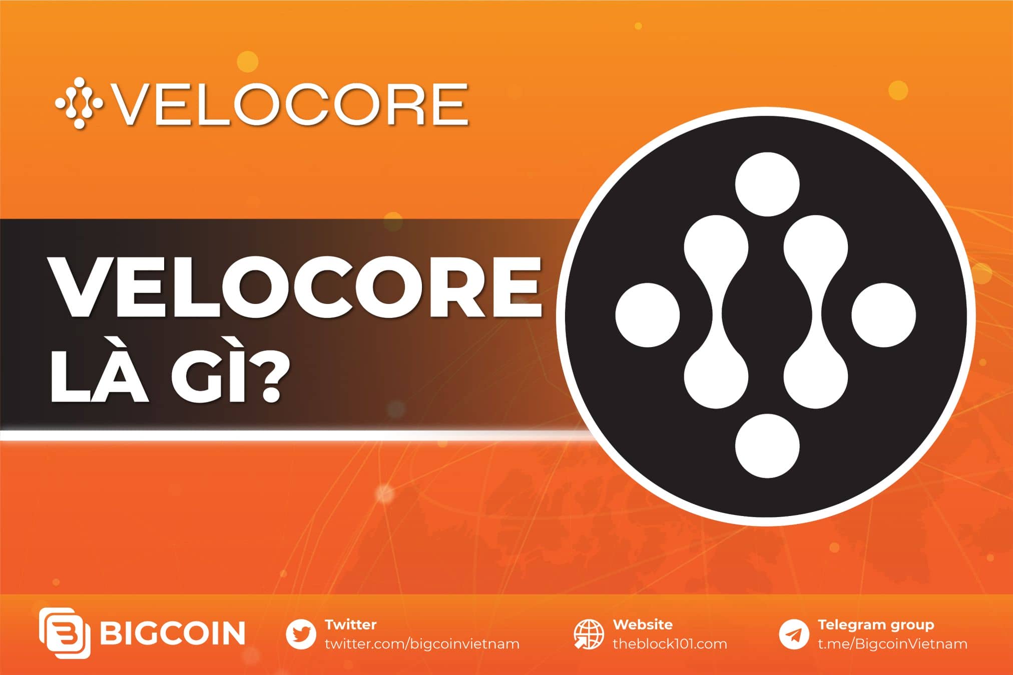 Velocore là gì?