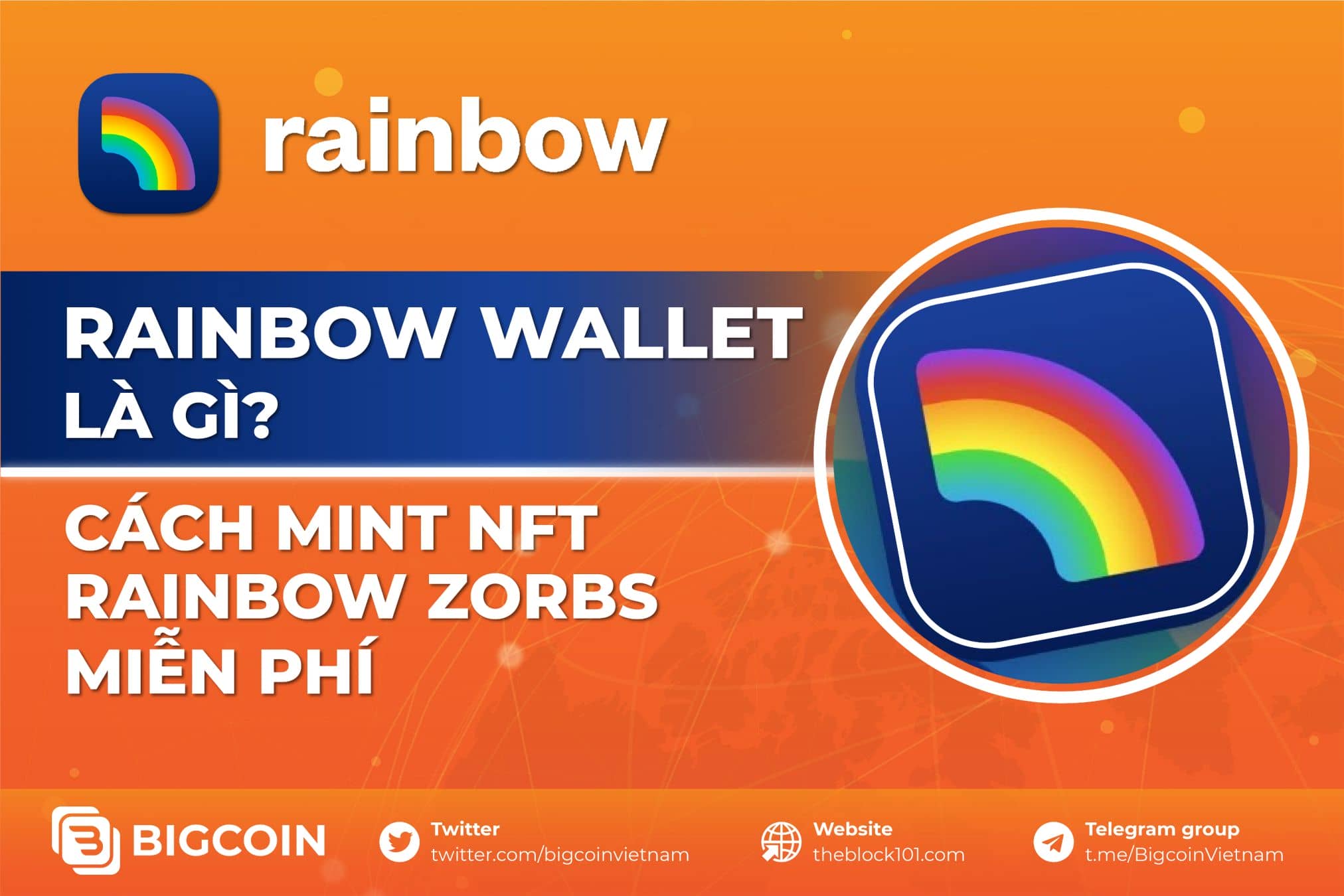 Rainbow wallet là gì? Cách mint NFT Rainbow Zorbs miễn phí