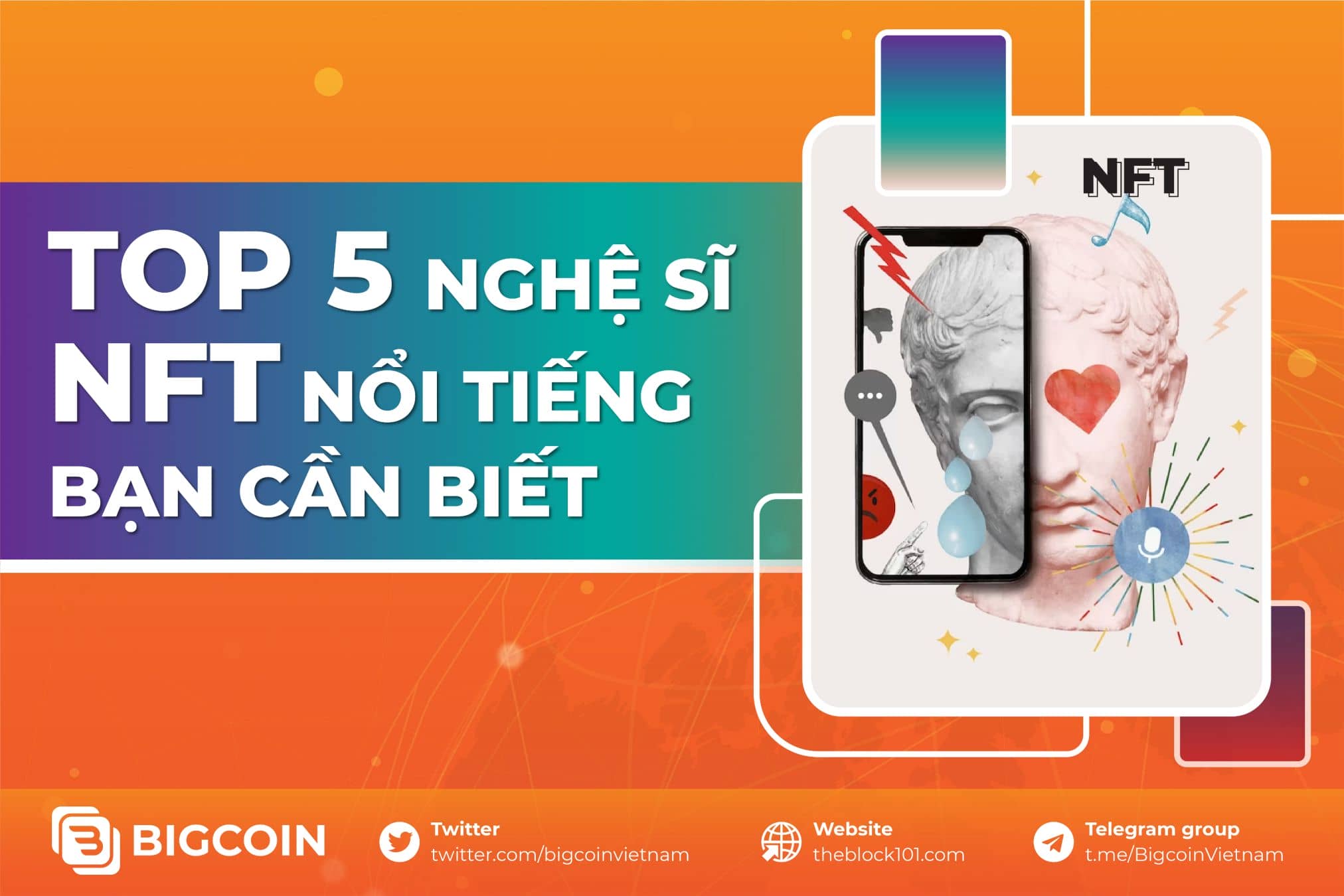 Top 5 nghệ sĩ NFT nổi tiếng bạn cần biết
