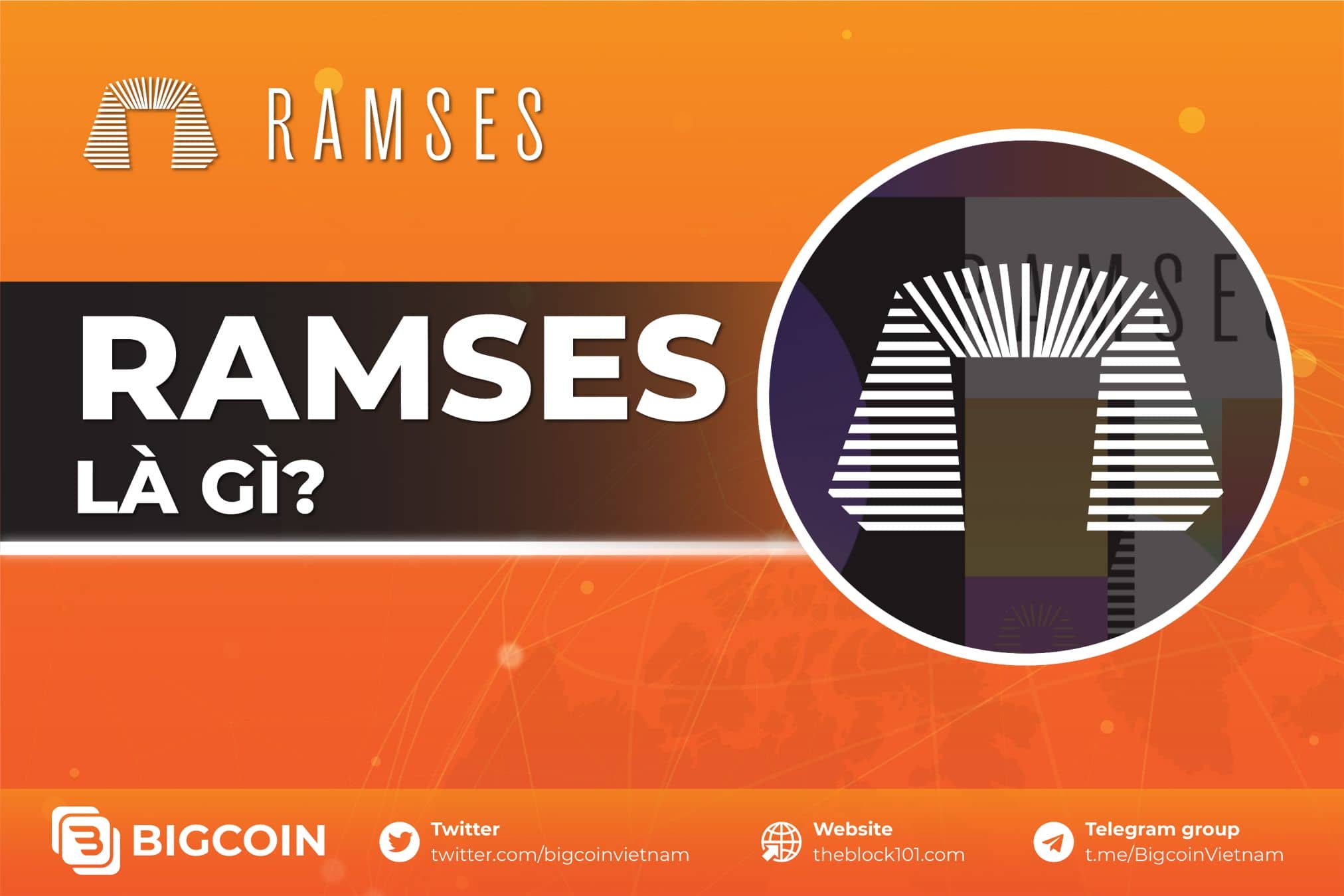 Ramses Exchange là gì? Nền tảng DEX mới được xây dựng trên Arbitrum với mô hình ve(3,3)