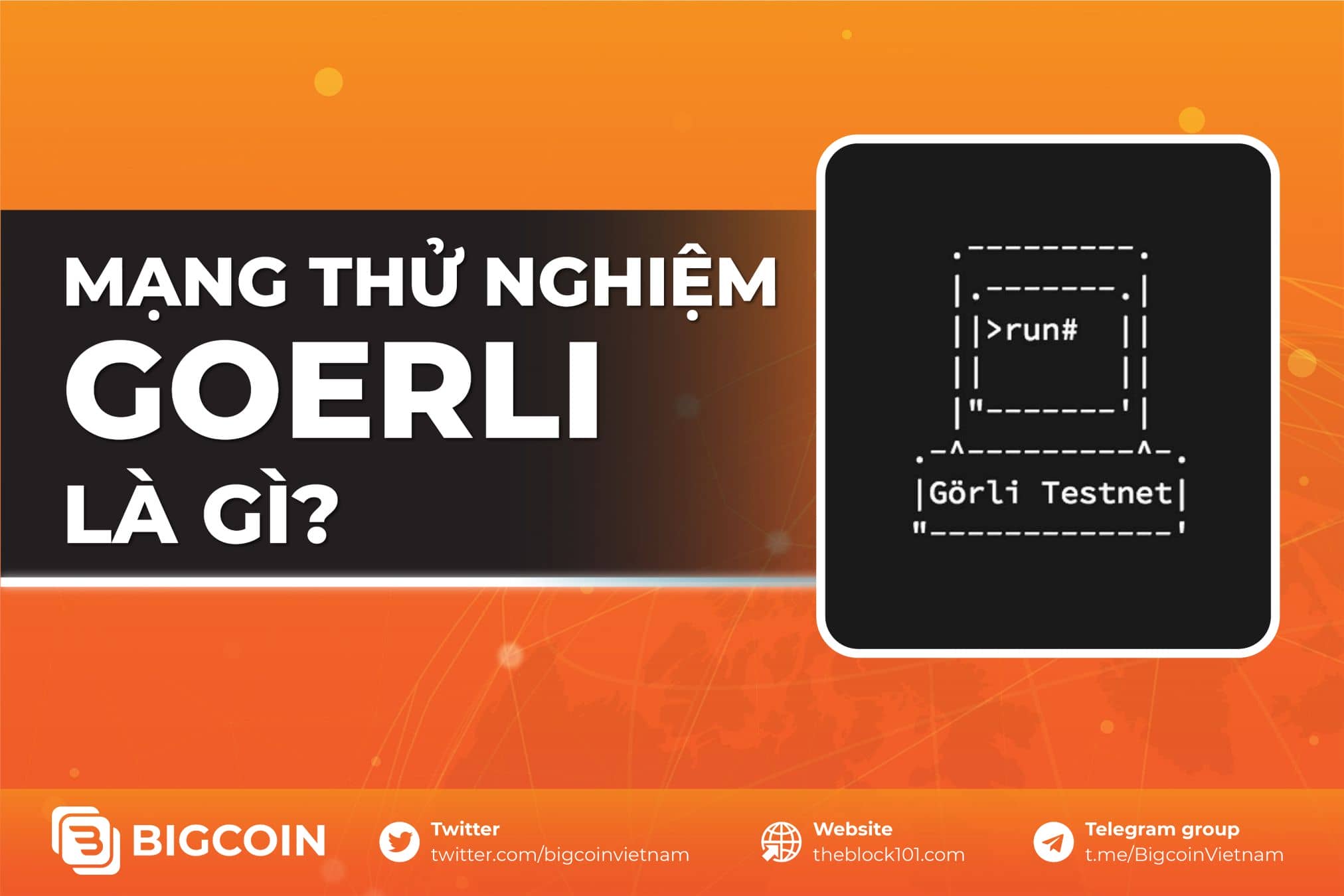 Mạng thử nghiệm Goerli là gì? Hướng dẫn mint và faucet token miễn phí