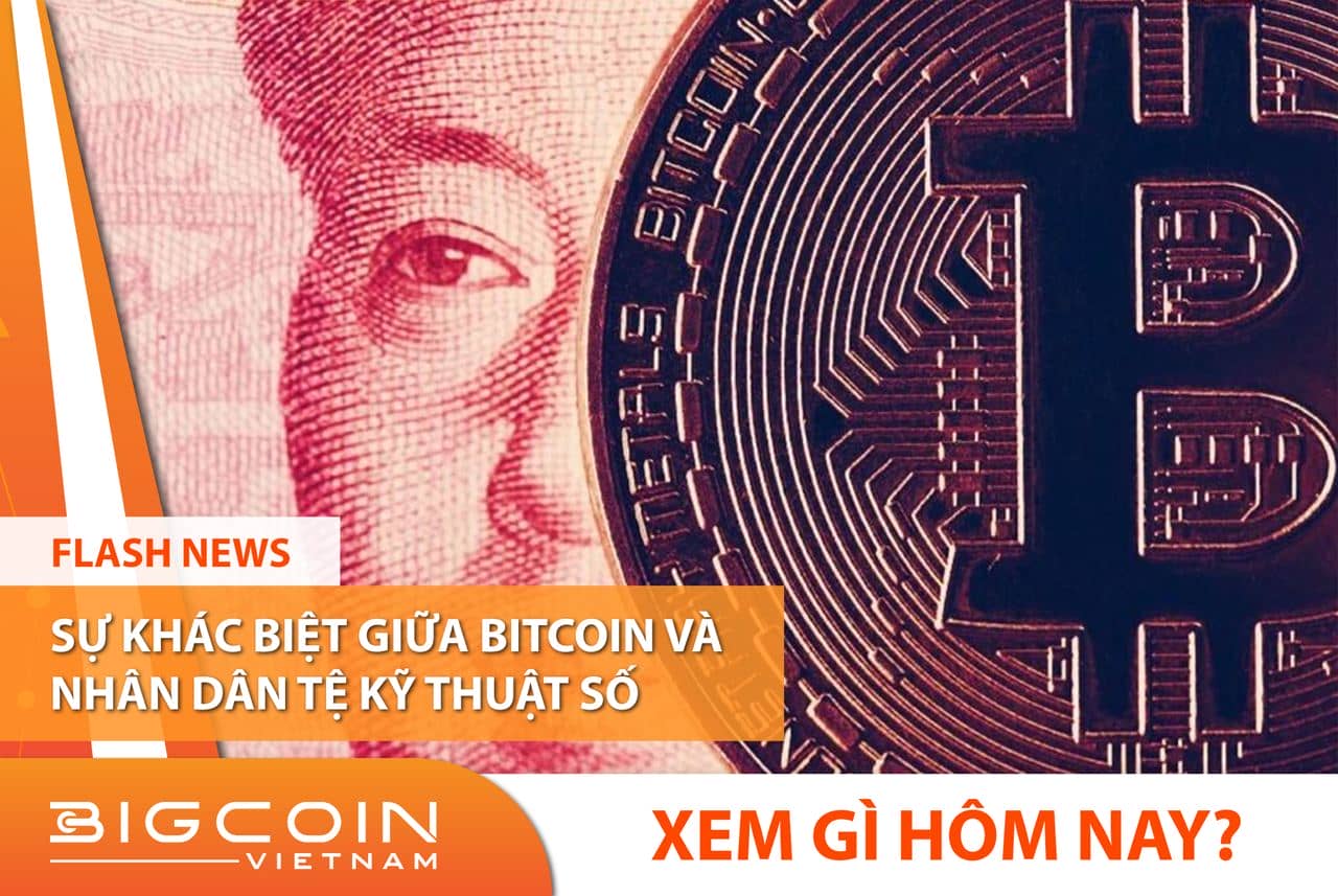 Sự khác biệt giữa Bitcoin và nhân dân tệ kỹ thuật số