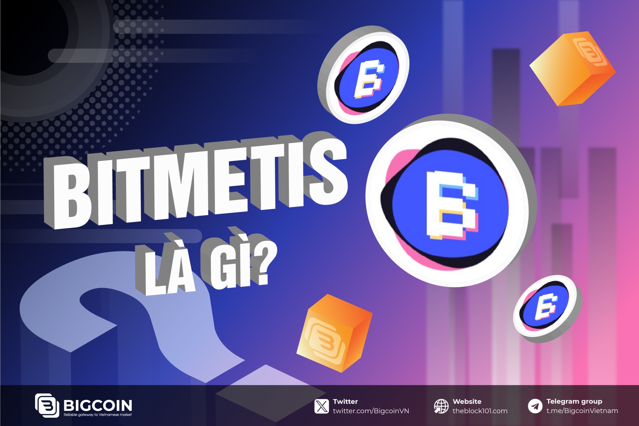 Bitmetis là gì? Nền tảng giveaway lớn nhất dành cho GameFi