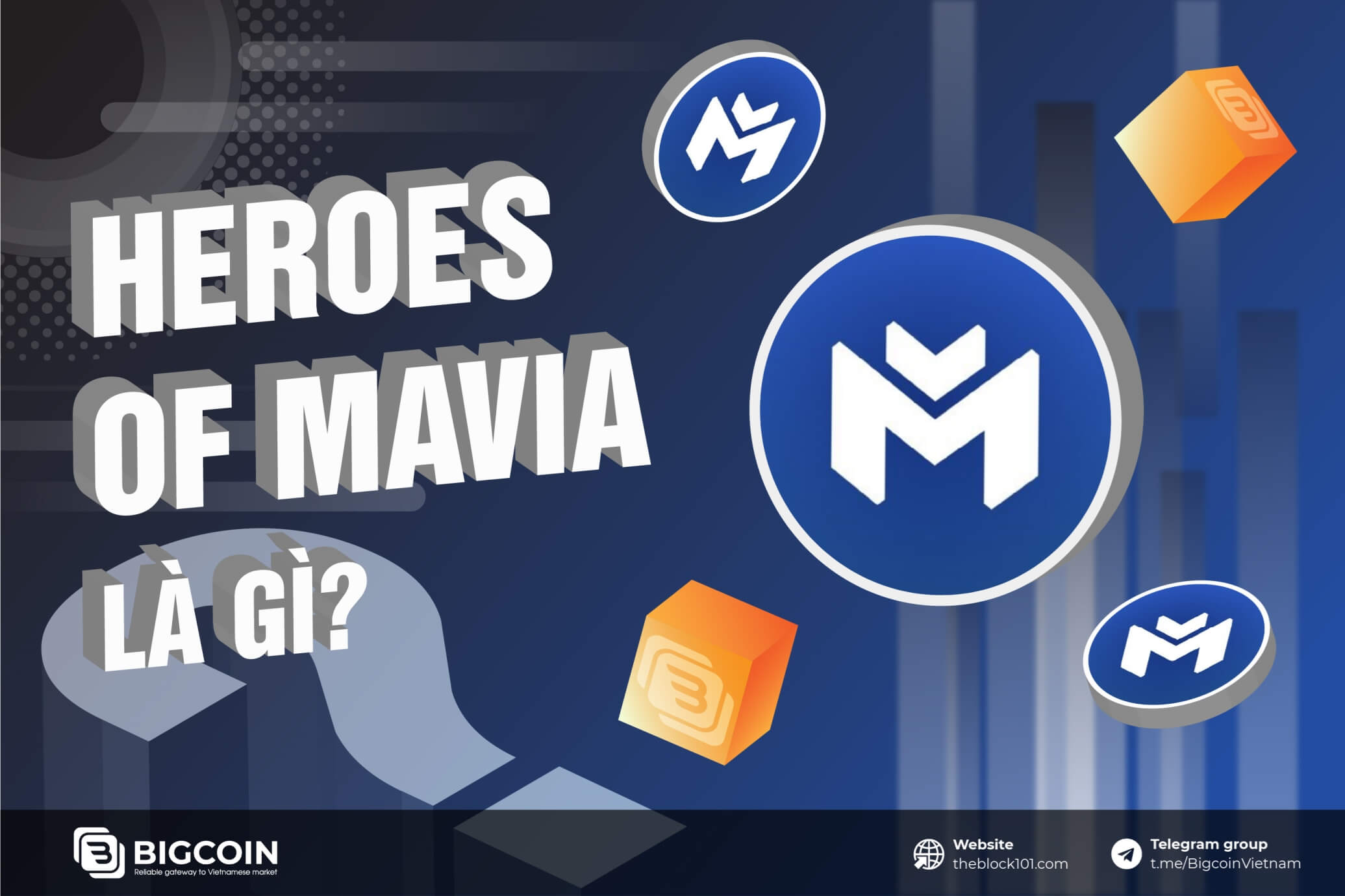 Heroes of Mavia l&agrave; g&igrave;?