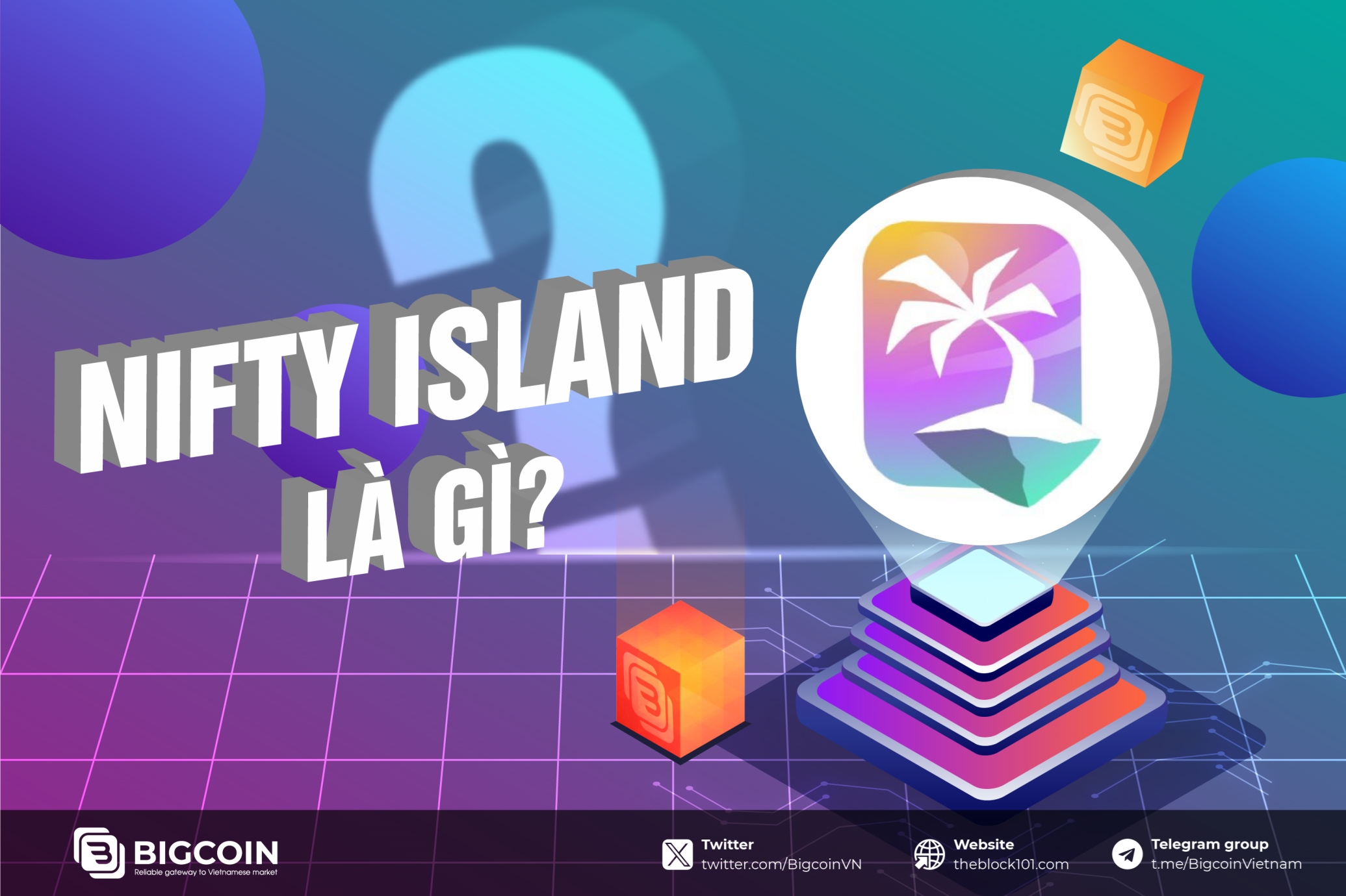 Nifty Island là gì? Dự án game tiềm năng sắp ra mắt