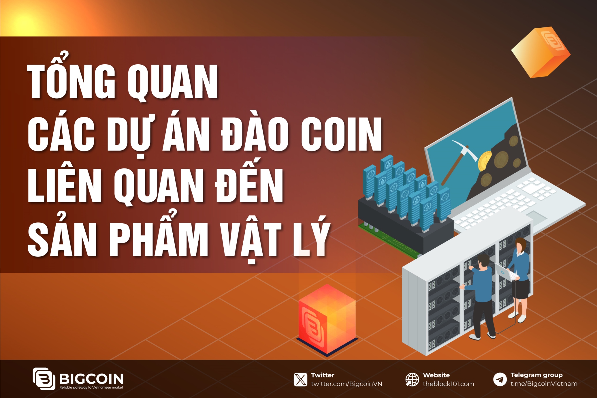 Tổng quan các dự án đào coin liên quan đến sản phẩm vật lý
