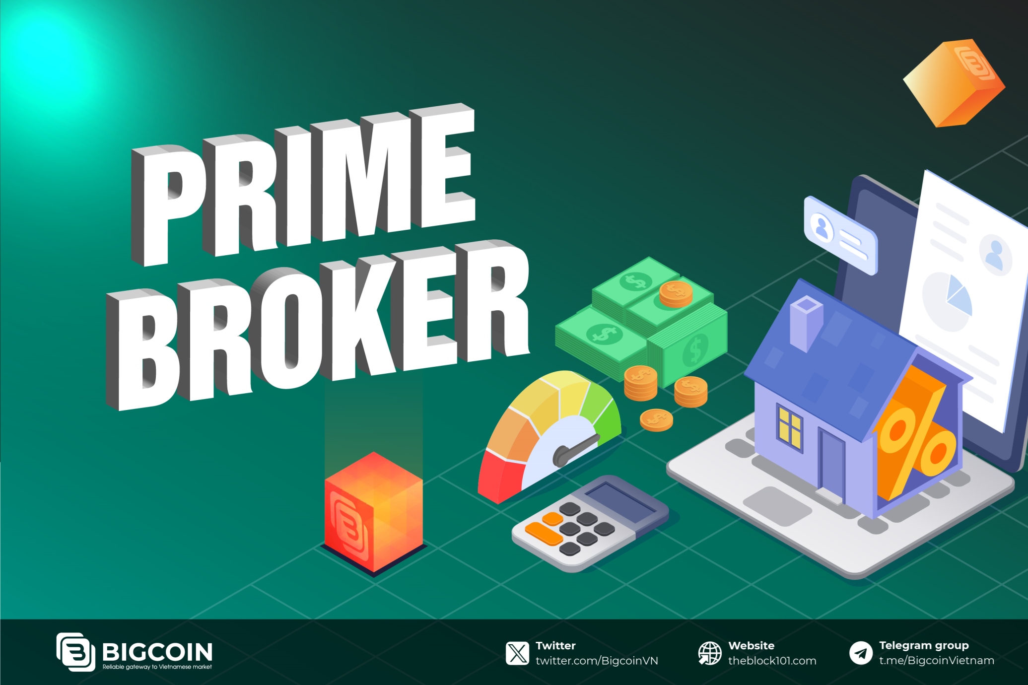 Prime Broker l&agrave; g&igrave;?
