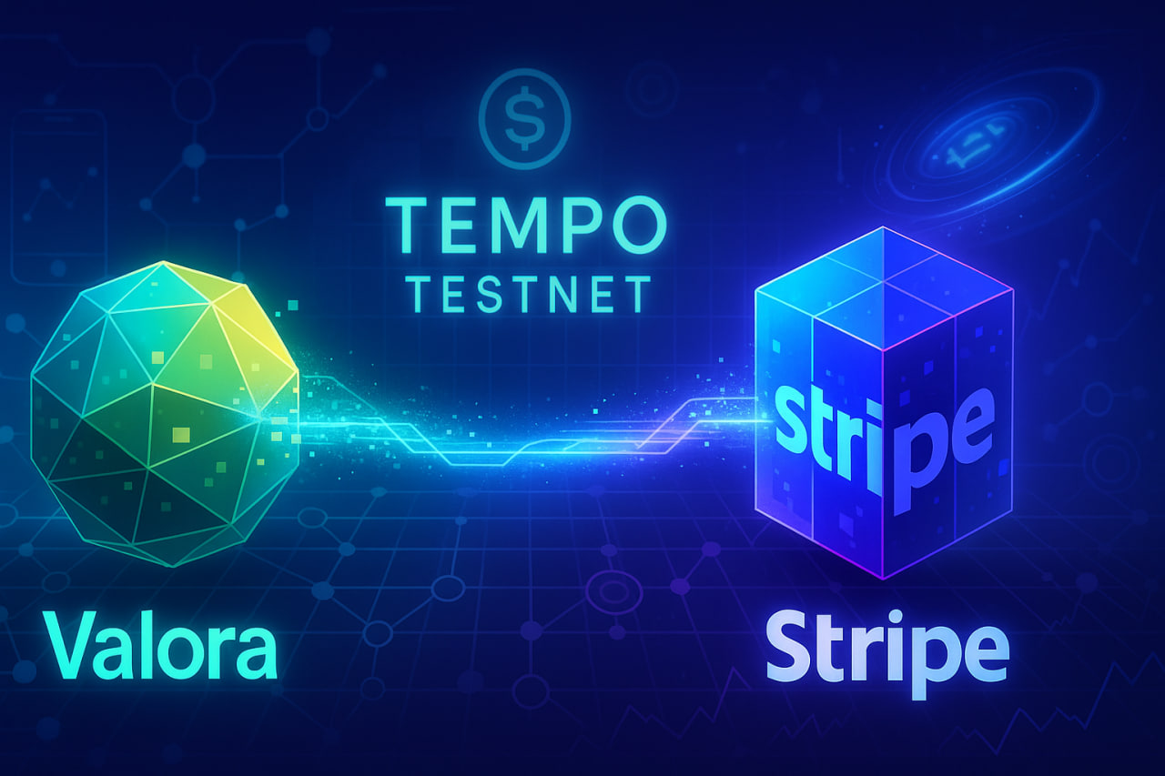 Valora gia nhập Stripe sau khi Tempo chính thức ra mắt testnet