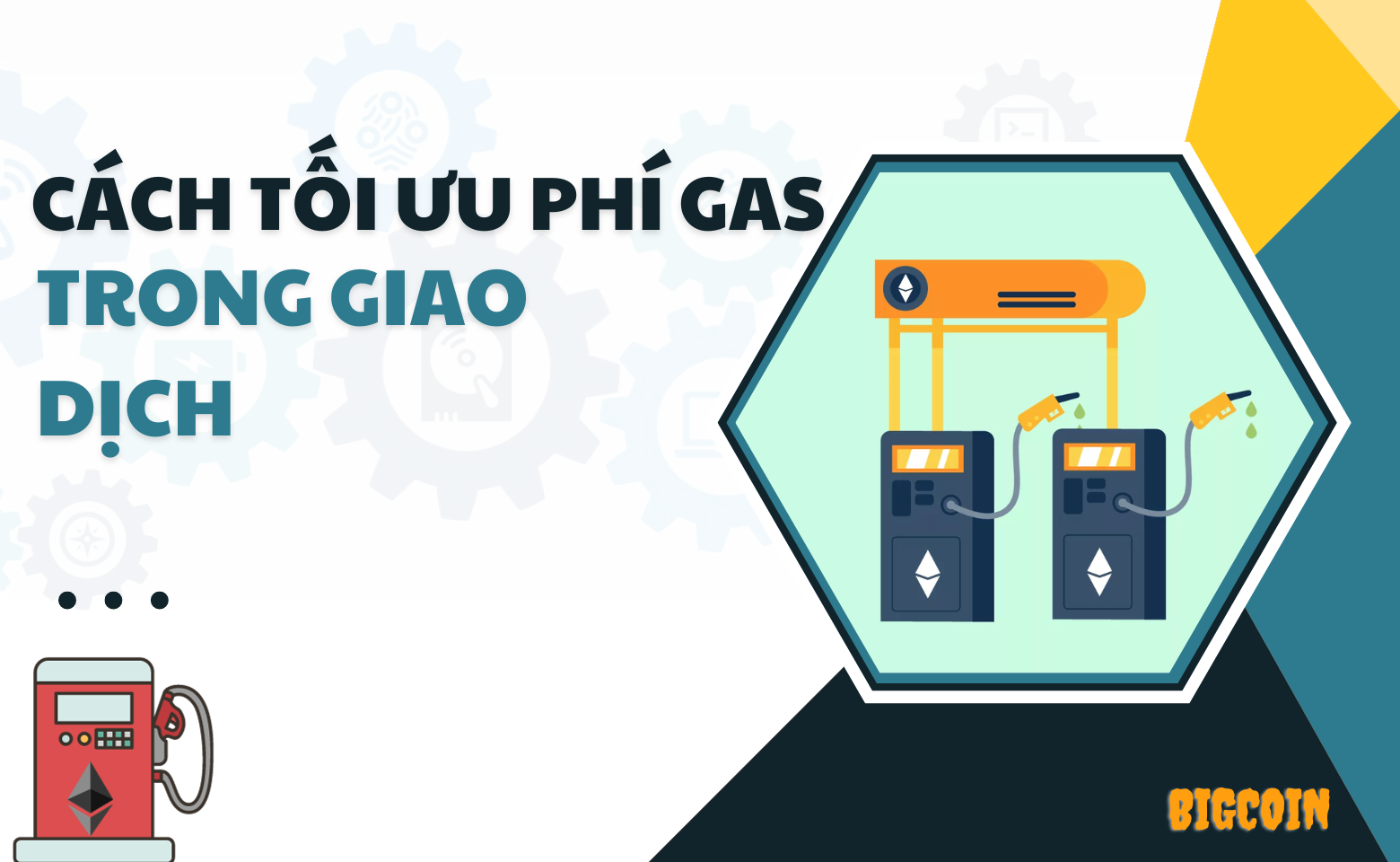 Cách tối ưu phí gas trong giao dịch