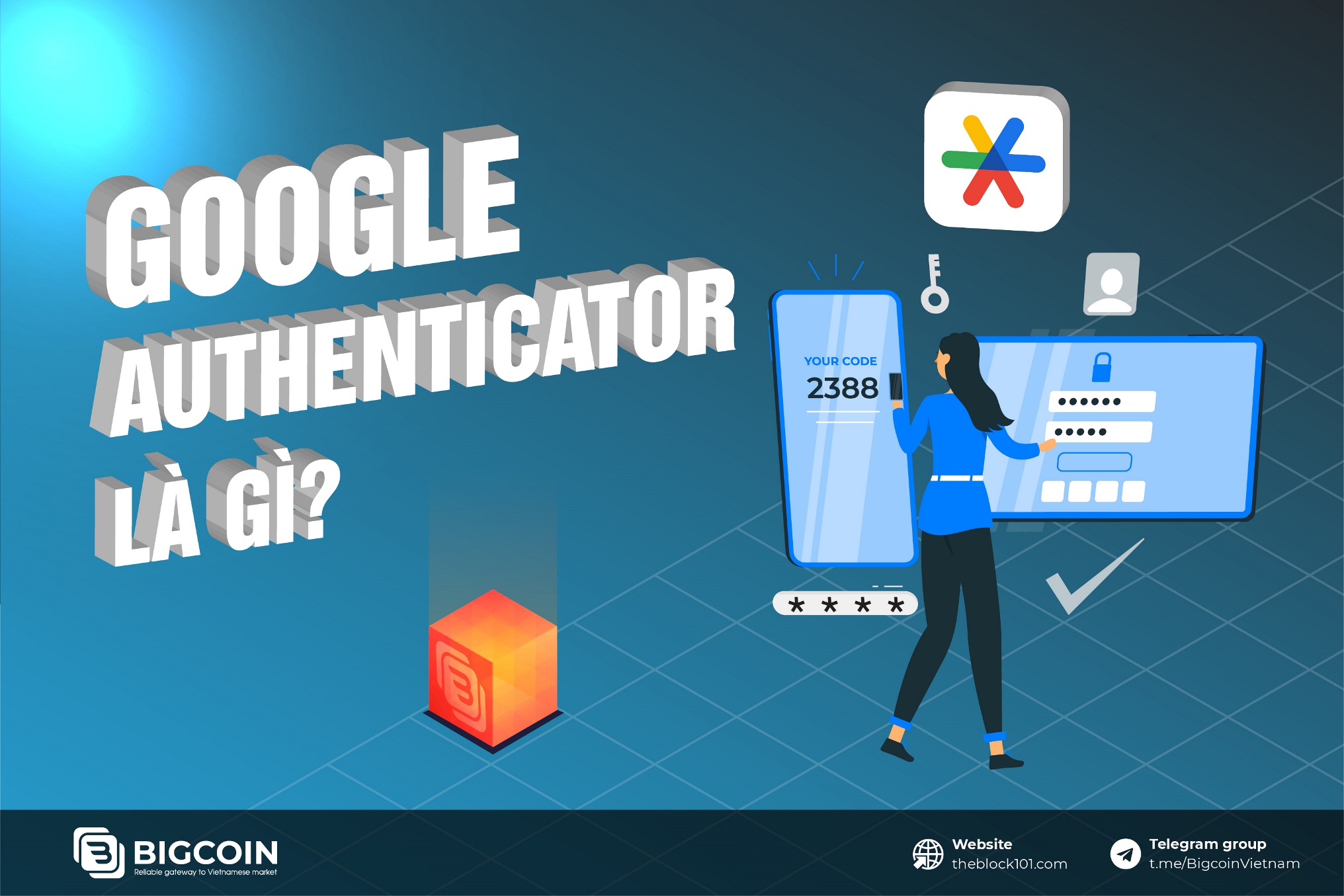Google Authenticator là gì?