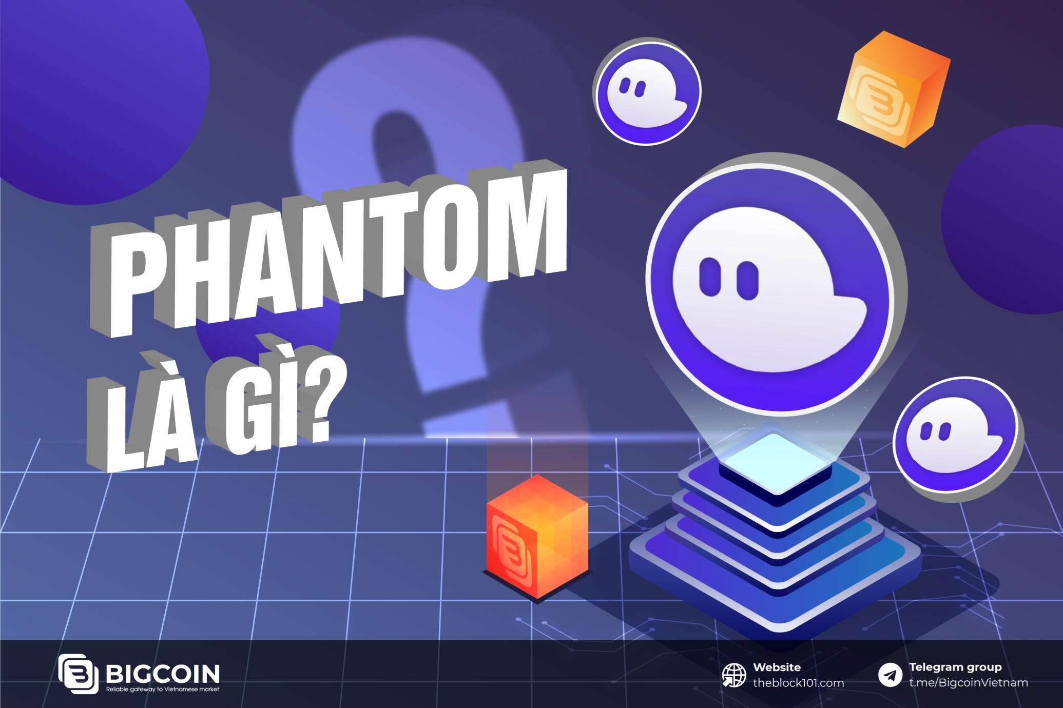 What is Phantom Wallet? Instructions for using Phantom wallet on Solana