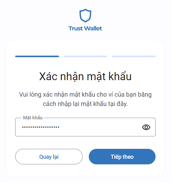 Xác nhận mật khẩu Trust Wallet