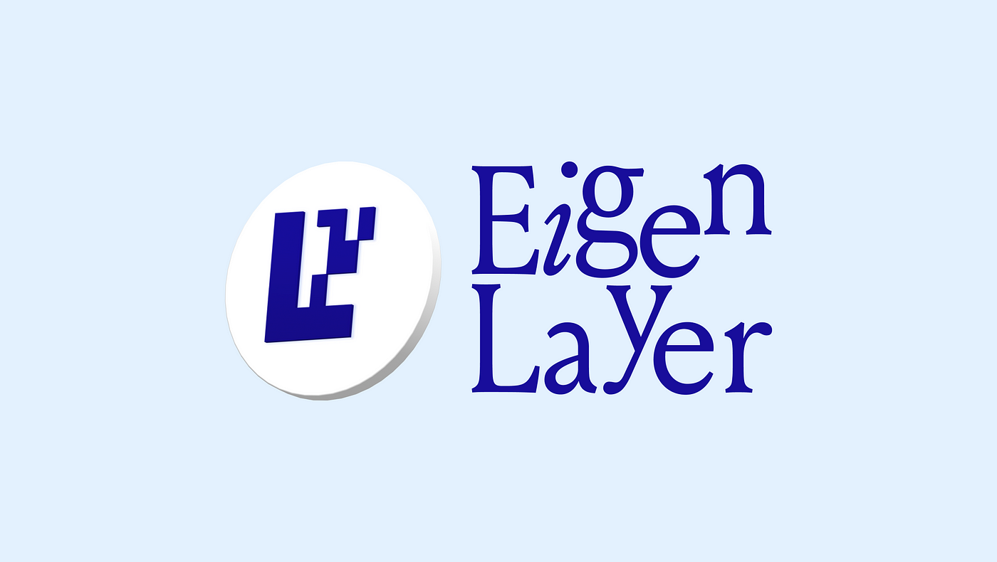 EigenLayer - Dự án restaking tiên phong
