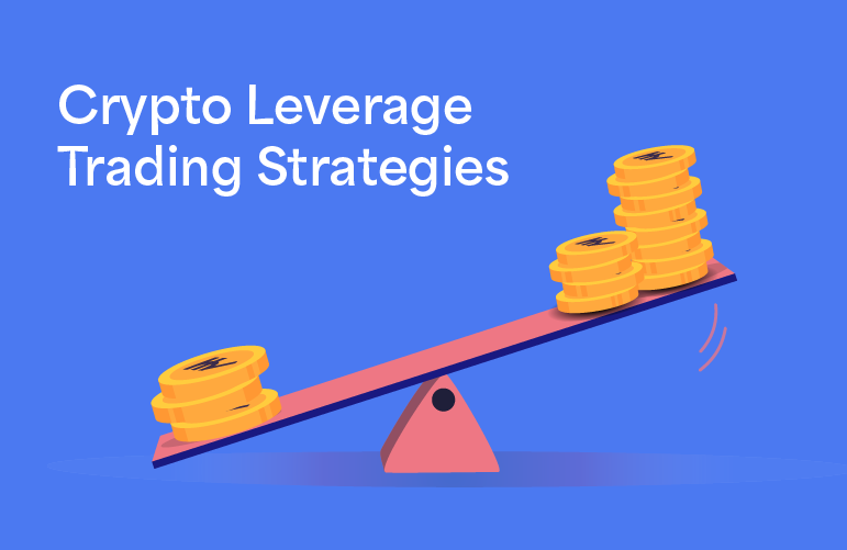 Common Crypto Leverage Trading Strategies