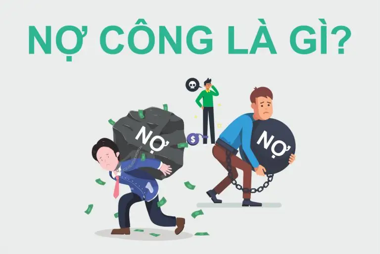 Nợ c&ocirc;ng l&agrave; g&igrave; ? Định nghĩa nợ c&ocirc;ng. 
