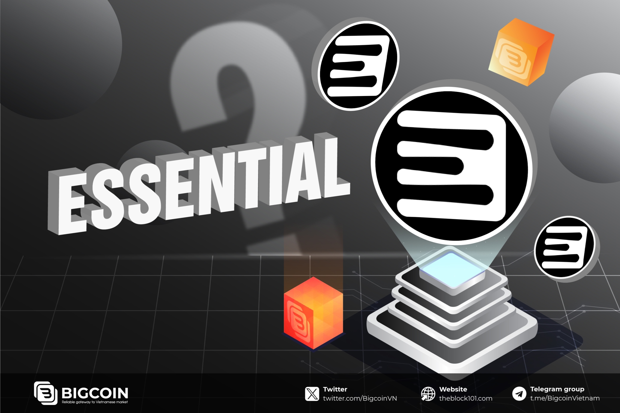 Essential là gì? Declarative blockchain đầu tiên kêu gọi được $11M