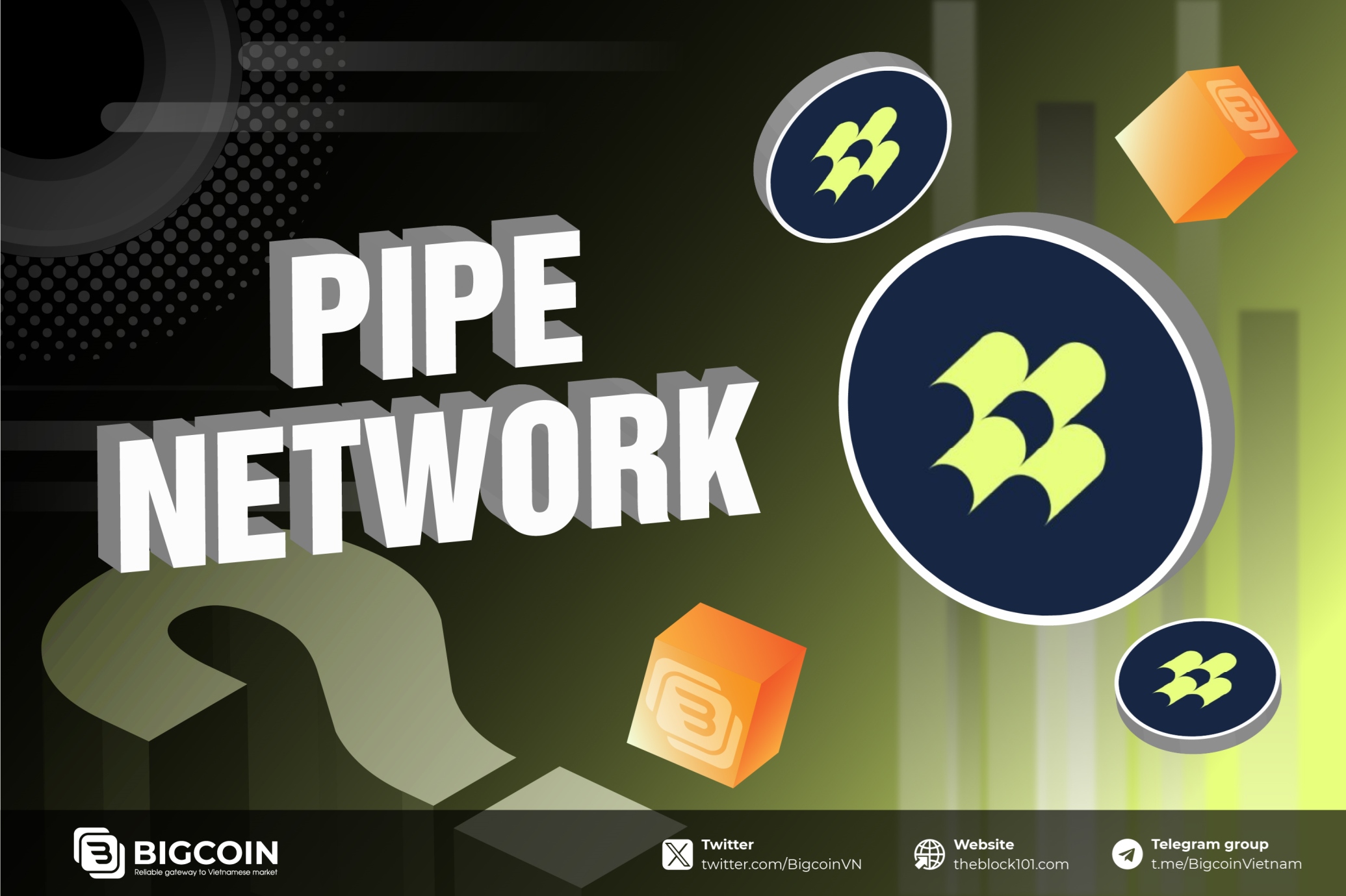 Pipe Network là gì? Cơ sở hạ tầng Internet kêu gọi được $10M