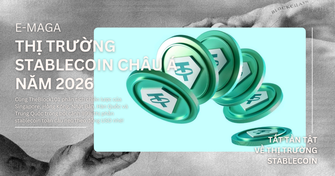 Toàn cảnh thị trường Stablecoin châu Á 2026