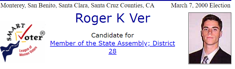 Roger Ver tranh cử vào Quốc hội bang California năm 2000