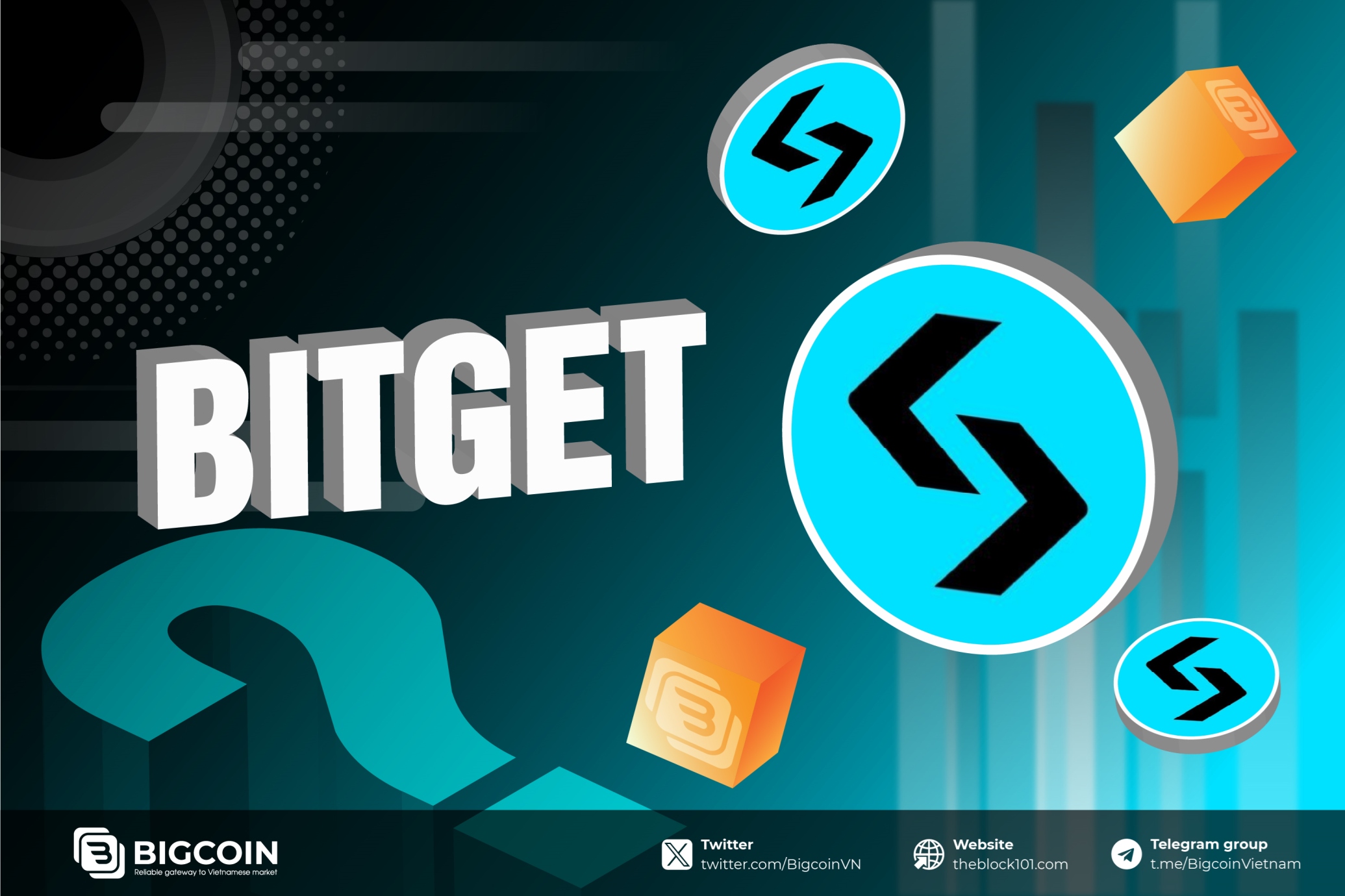 Sàn Bitget là gì? Hướng dẫn sử dụng sàn Bitget từ A-Z dành cho người mới