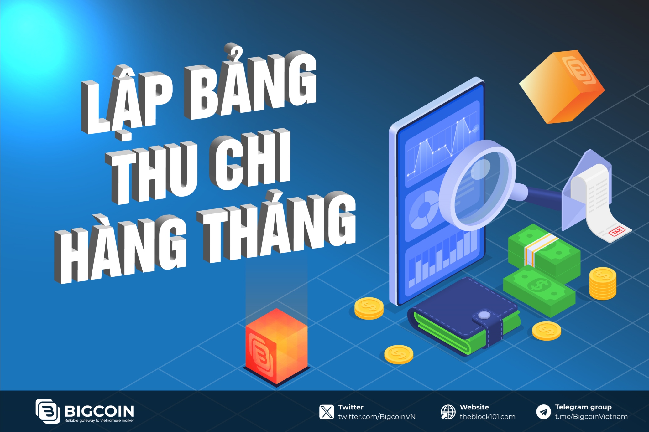 Bảng thu chi hàng tháng là gì? Hướng dẫn cách lập bảng thu chi cho nhà đầu tư crypto