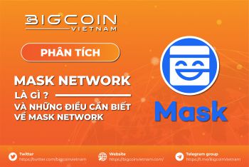 Mask Network (MASK) là gì? Phân tích tổng quan về token MASK