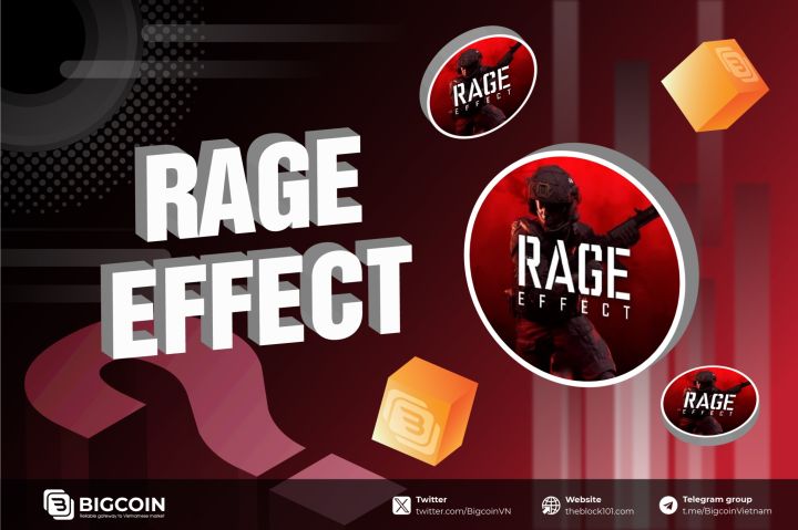 Rage Effect là gì? Dự án game AAA tiềm năng trên Solana
