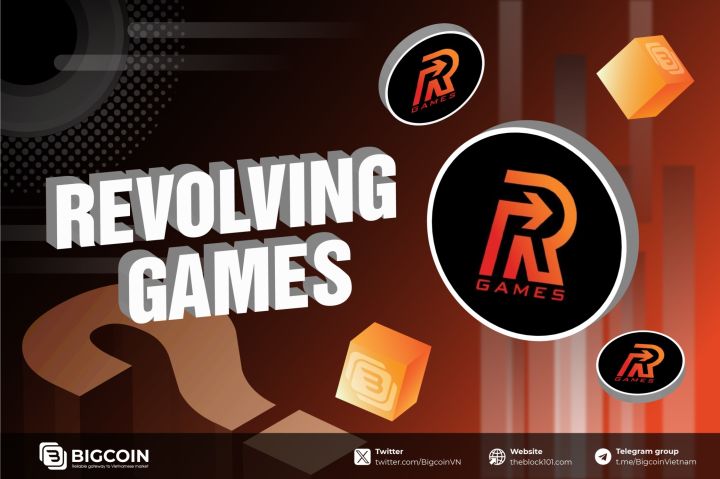 Revolving Games là gì? Hiểu rõ chi tiết về hệ sinh thái của dự án