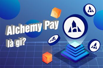 Alchemy Pay (ACH) là gì? Thông tin về ACH token