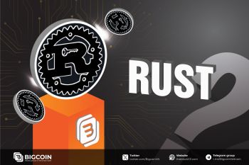 Rust là gì? Tại sao Rust lại quan trọng trong lĩnh vực Crypto?