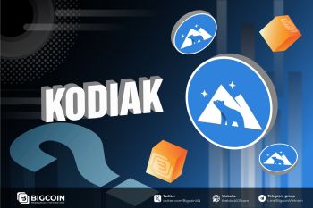 Kodiak - dự án tiềm năng trên HST Berachain có gì?